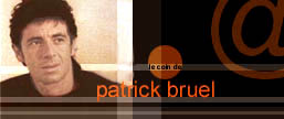 ! Bruel, Patrick le…
